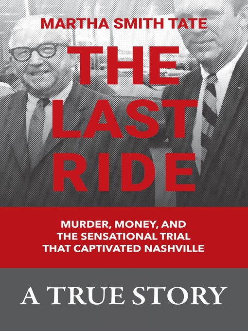 Title details for The Last Ride by Martha Smith Tate - Available